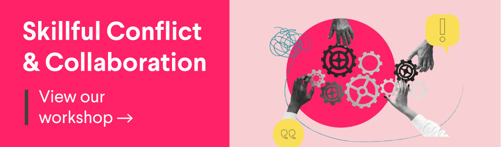How to Manage Conflict at Work: A Manager’s Guide - callout